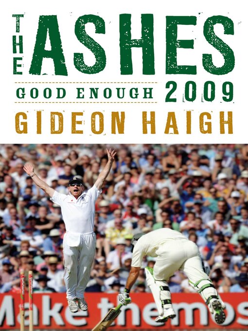 Title details for Ashes 2009 by Gideon Haigh - Available
